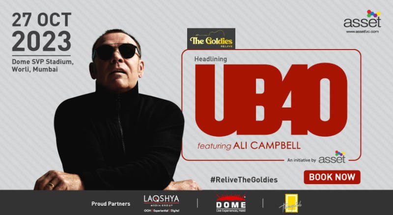 The Goldies - UB40 feat. Ali Campbell | Mumbai